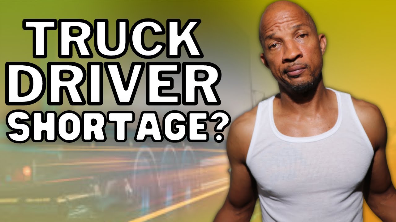Is There Really A Driver Shortage In 2022? Freight Broker Says...