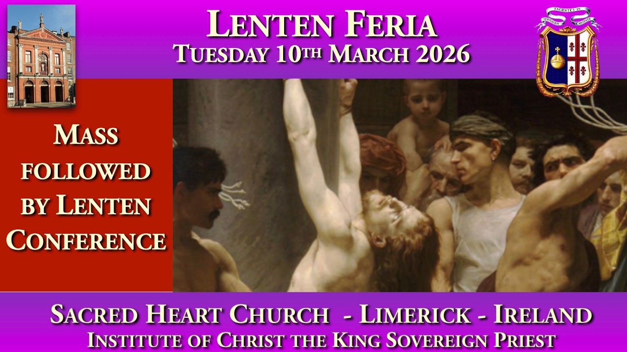 Tuesday 10th March 2026: Lenten Feria