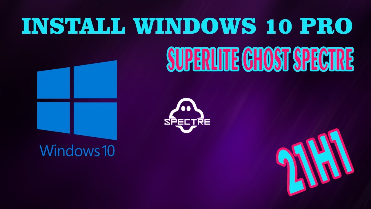 Cara Install Ulang Laptop dengan Windows 10 pro Superlite Ghost Spectre 21H1
