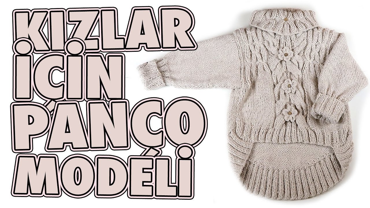 Kız Çocuklara Şahane Panço Modeli - Örgü