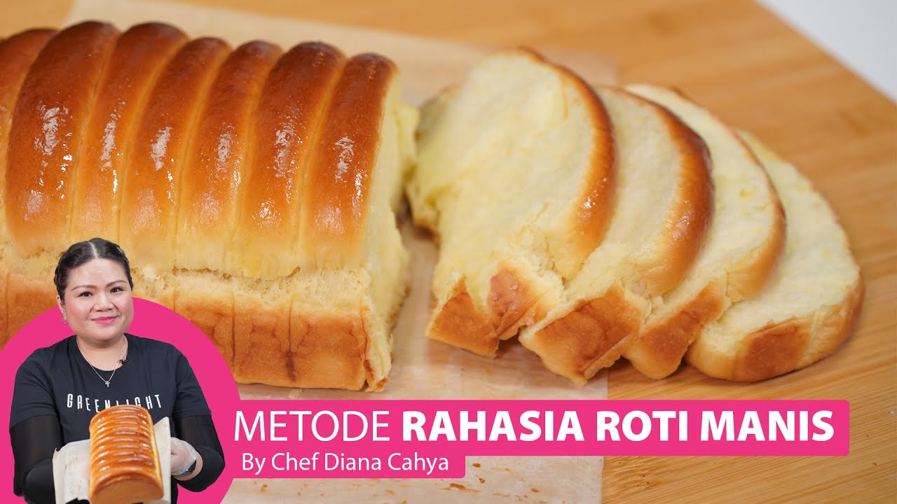 Rahasia Roti Manis Lembut [Lanjutan Rahasia Roti Tawar Lembut yang Viral]
