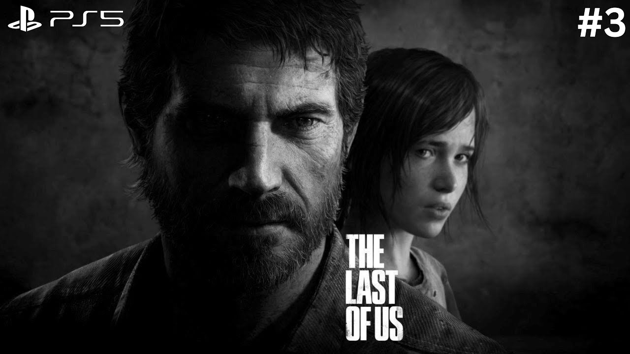 The Last of Us Part I | PS 5 | Gameplay #4 | No Commentary | Detailed Gameplay |||