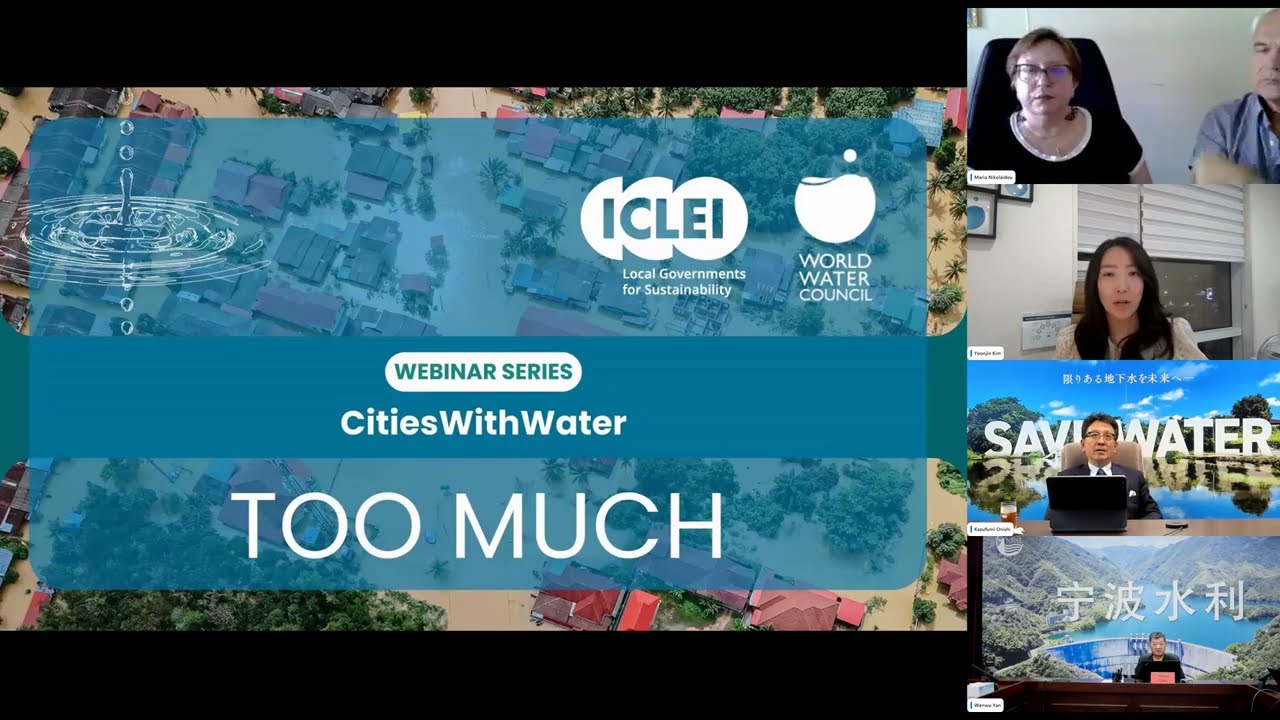 Webinar #2 « Too much » : Webinar series, CitiesWithWater, WWC x ICLEI