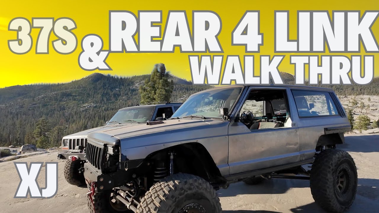 Jeep XJ Walk Thru : Rear 4 Link, 37s, dana 44s, on the Rubicon