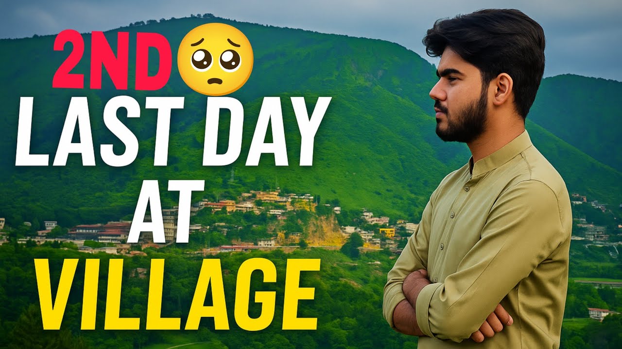 Last Day's enjoyment at Village 🫶❤️😍 ||New vlog || Umer's life ✨