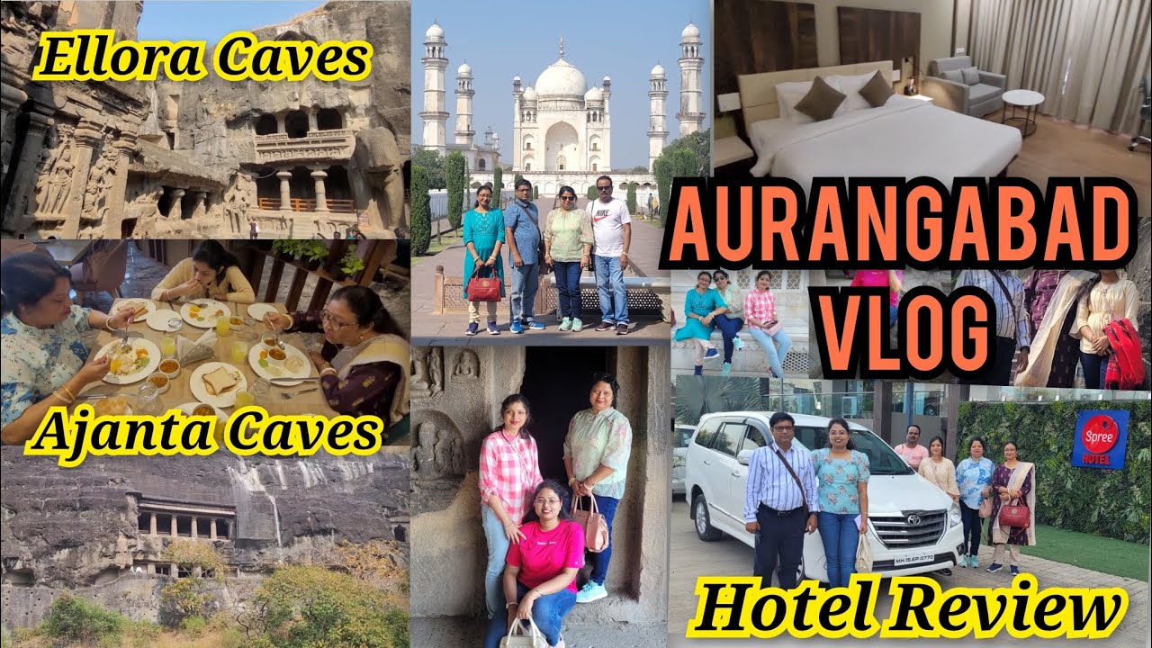 A trip to Aurangabad | Vlog | Ajanta,Ellora caves | Spree Hotel Review | Food & Travel