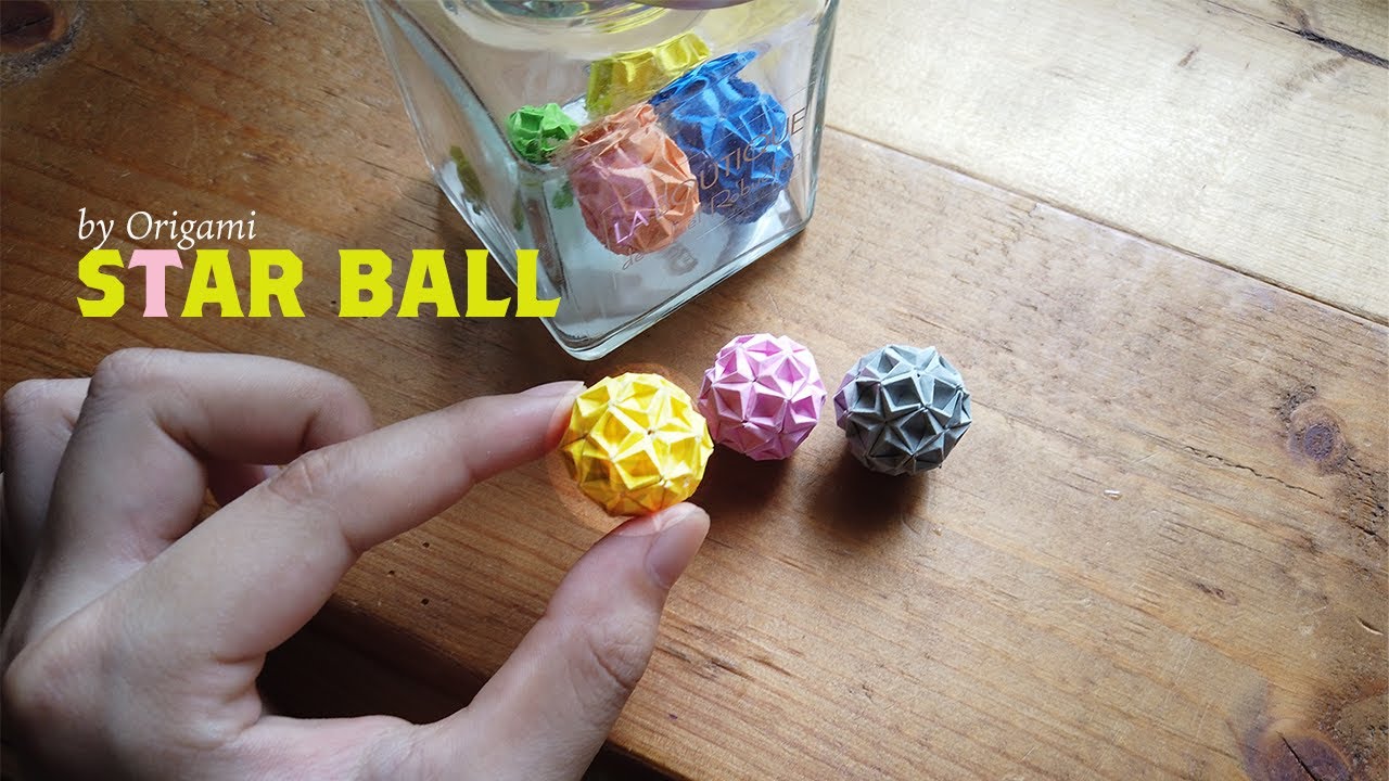 折り紙で*星のボール*を作ろう/ミニチュア折り紙/how to make the STAR BALL by origami