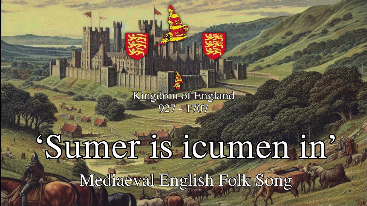 'Sumer is icumen in' - Mediaeval English Folk Song