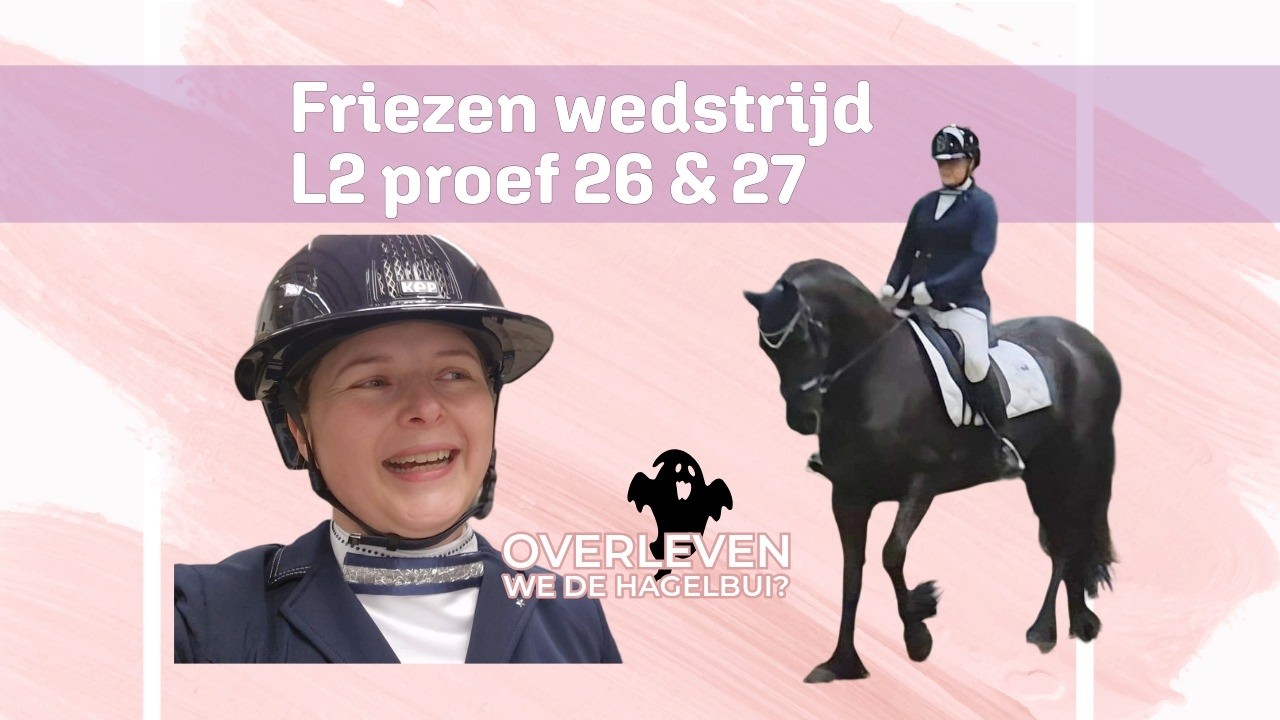 💎Ons L2 Dressuur Debuut… en dan barst de hagelbui los! 😱🐴