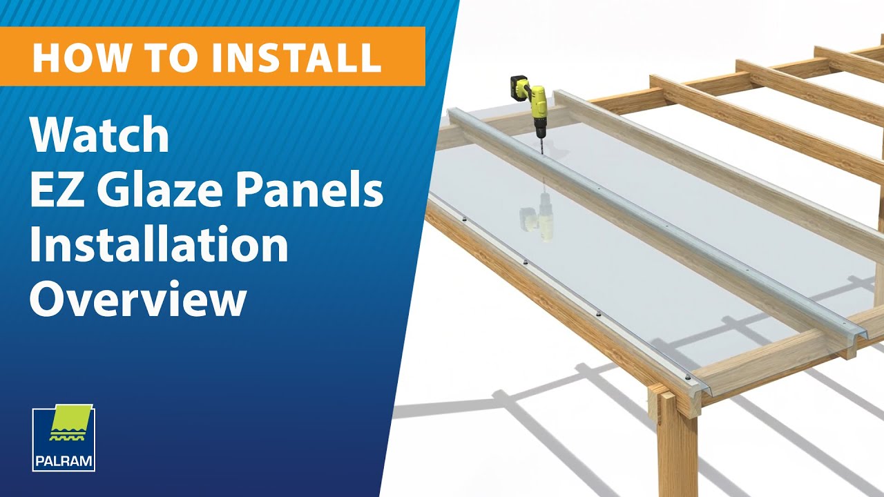 EZ Glaze Panels Installation Overview - Rafters