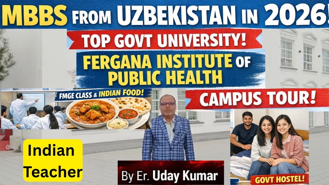 MBBS From Uzbekistan 2026 | Fergana Institute of Public Health | Govt Medical University |