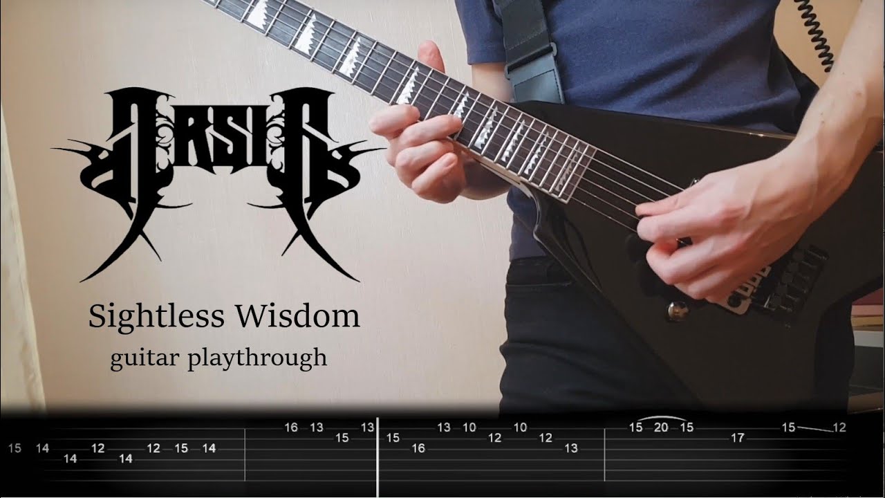 Arsis / Sightless Wisdom [playthrough with TAB]