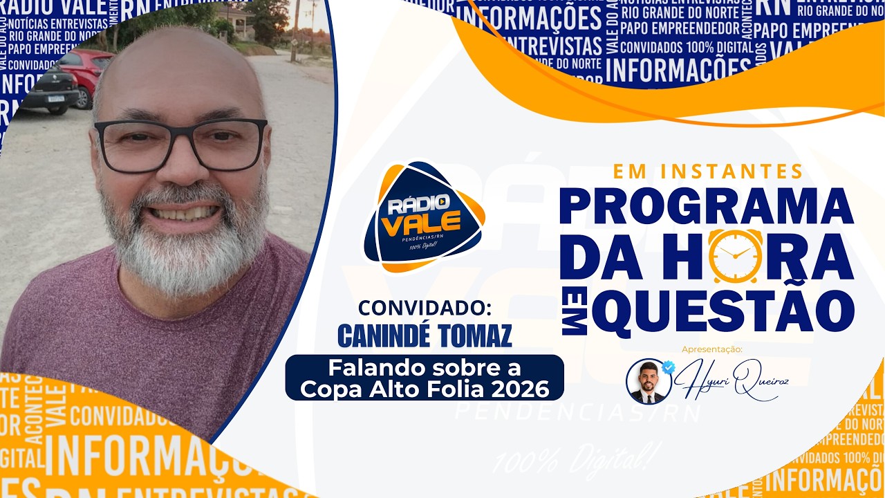 AO VIVO - PROGRAMA DAHORA EM QUESTÃO - [ CANINDÉ TOMAZ ] - 26/02/2026