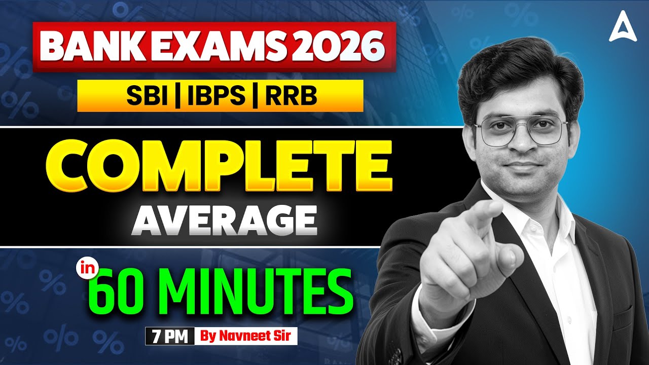 Bank Exams 2026 Quants | Complete Average in 60 mins | Concepts & Tricks By Navneet Sir