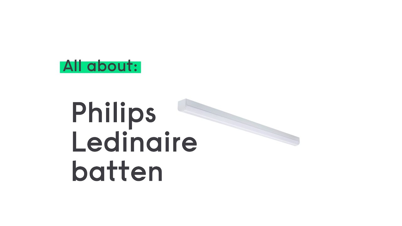 Philips Ledinaire batten (UK version)