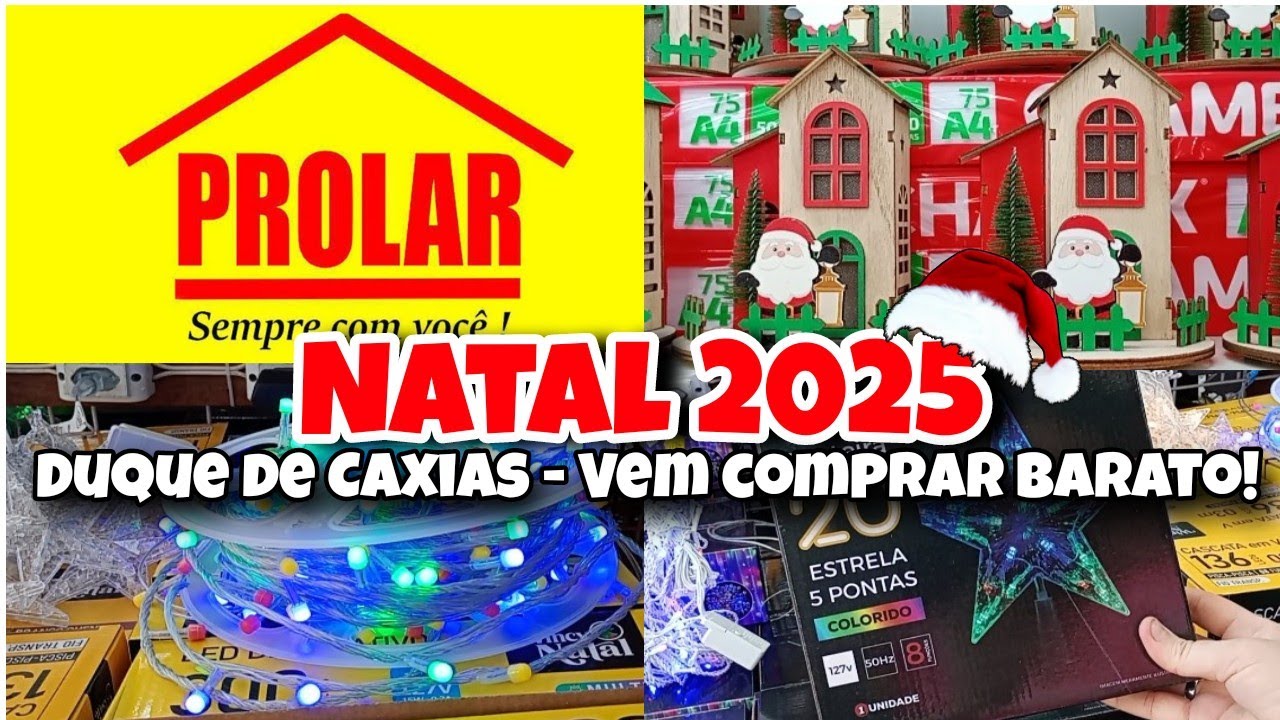 ✅ACHADINHOS NATAL 2025 - DECORAÇÕES DE NATAL NO CALÇADÃO DE CAXIAS❄️☃️🎄LOJA PROLAR #tour #natal2025
