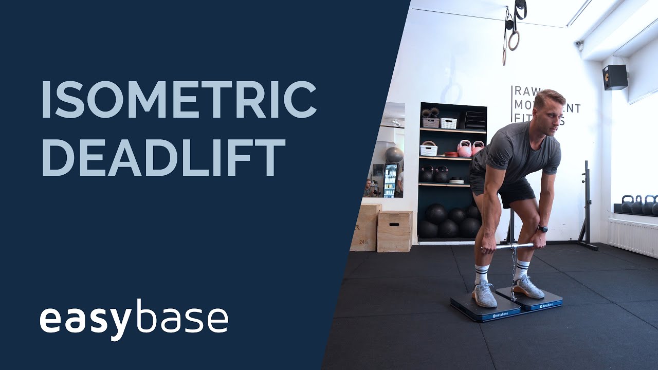 EasyBase® Isometric Deadlift Protocol