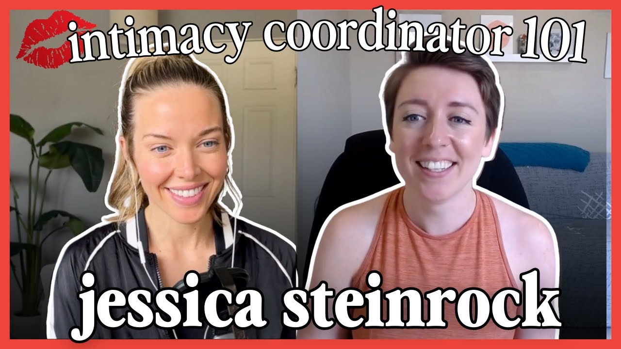 Intimacy Coordinator Jessica Steinrock on Ensuring Safe and Comfortable Intimate Scenes on Set