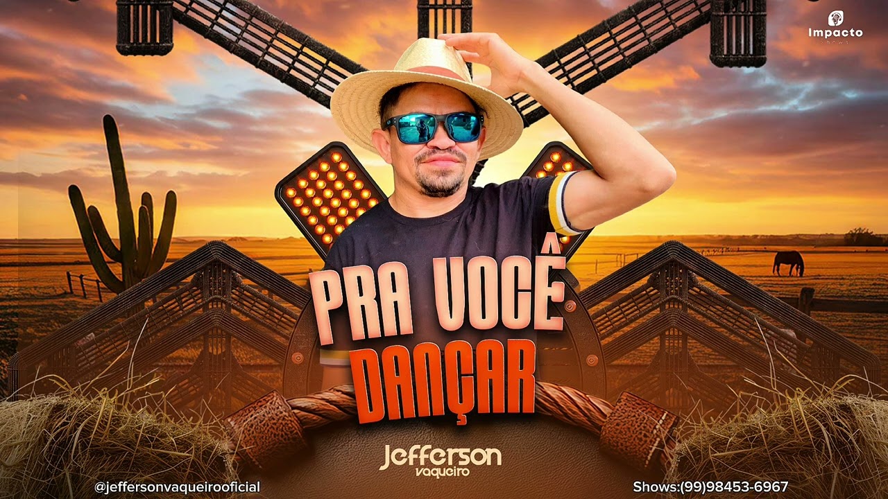 JEFFERSON VAQUEIRO - PRA VOCÊ DANÇAR 1.0