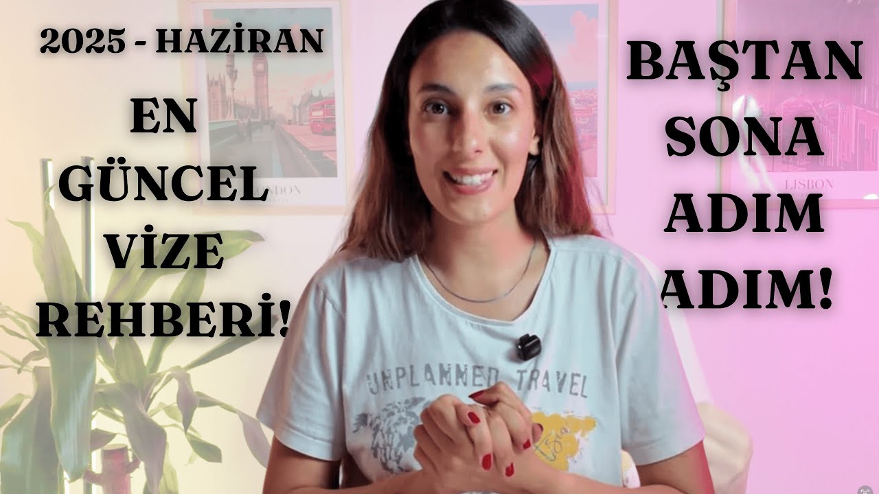 Acentaya Para Vermeyin! Schengen Vizesi Nasıl Alınır? I Adım Adım Başvuru Formu ve Gerekli Evraklar