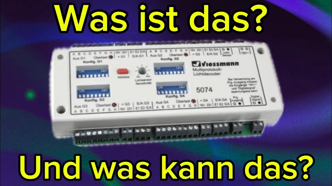 Viessmann 5074 Multiprotokoll Lichtdecoder | Funktionen & Anwendung