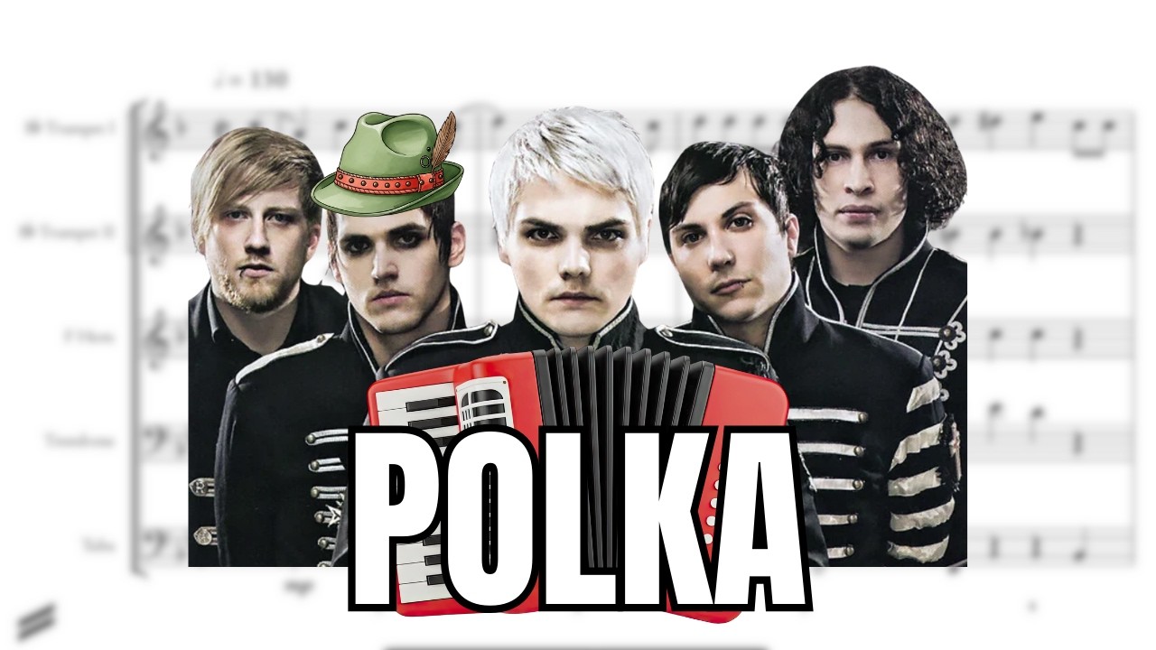 Welcome to the Black Parade... but it's POLKA