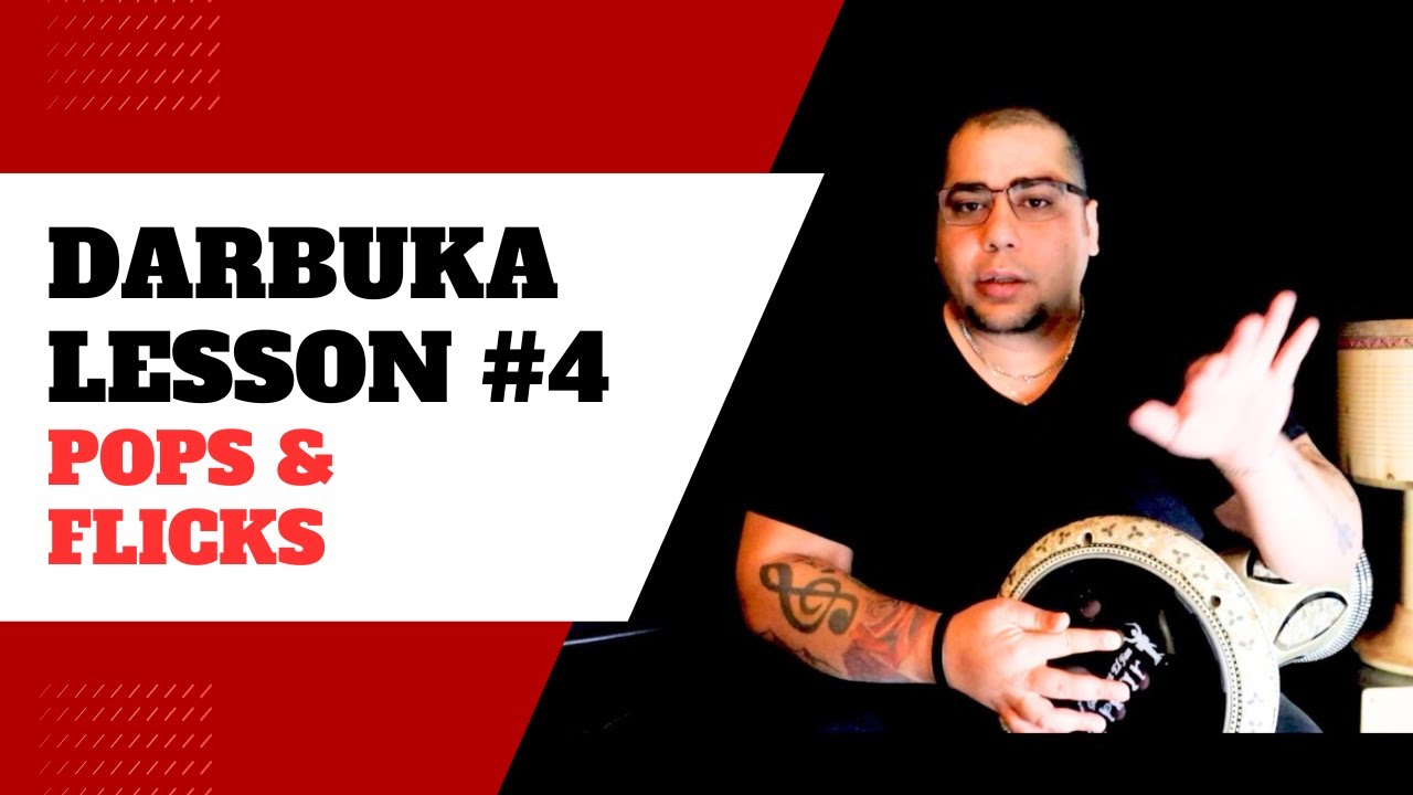 ✅ Darbuka Lesson 4 📚 - Pops and Flicks