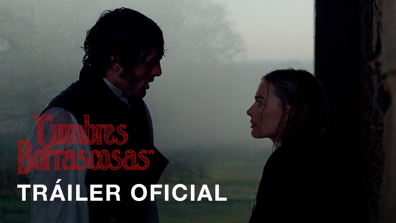 "Cumbres Borrascosas" | Tráiler Oficial | Subtitulado