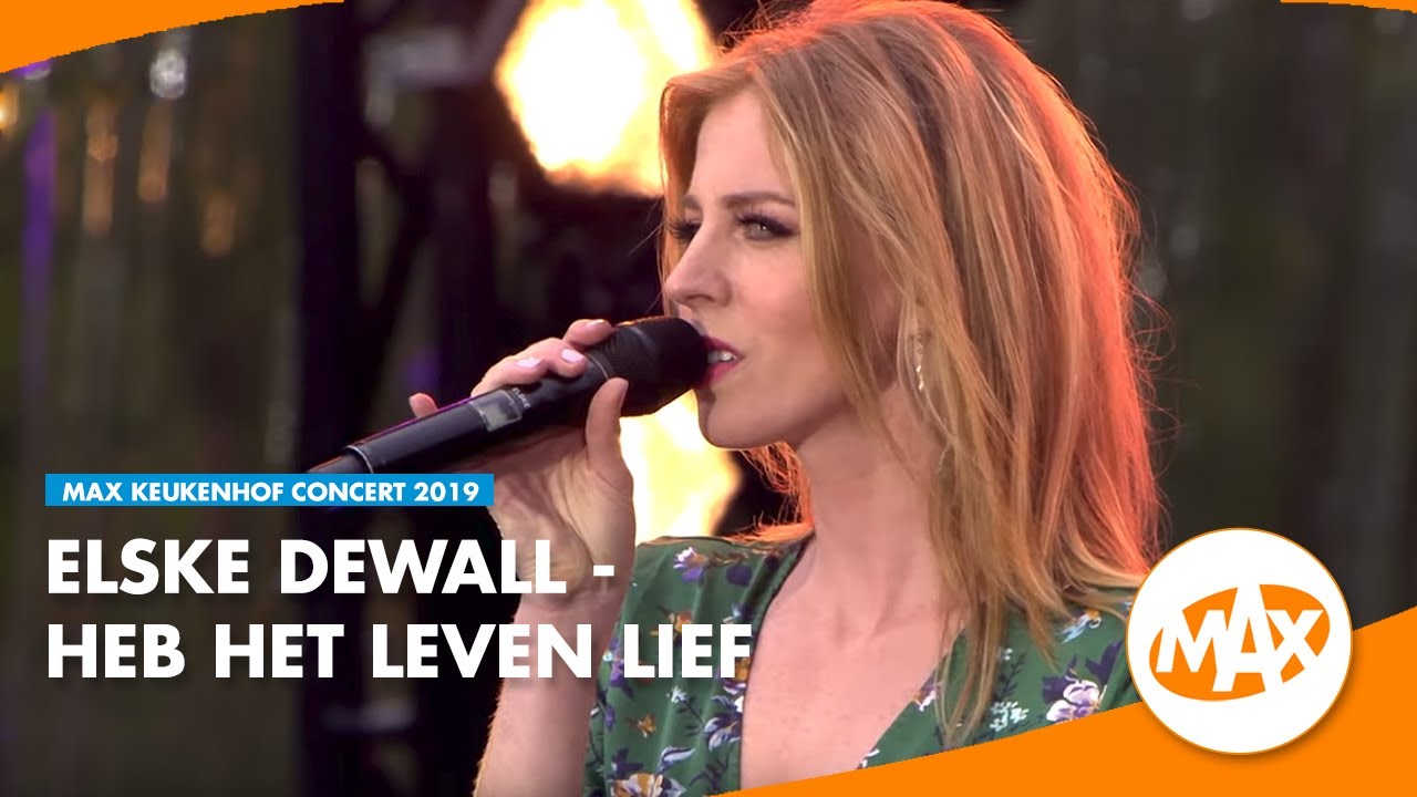 Elske DeWall - Heb het leven lief | MAX: Keukenhof Concert 2019