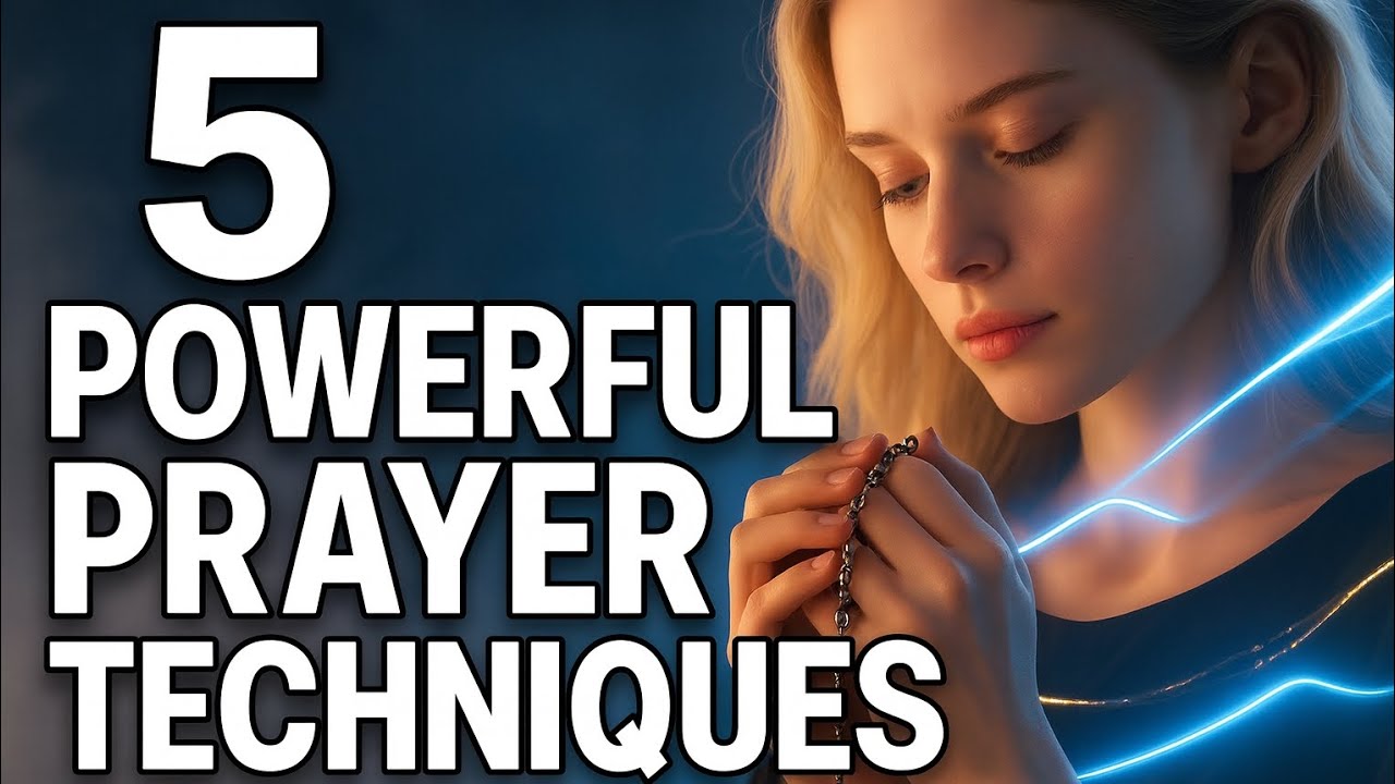 5 Powerful Prayer Techniques Every Christian Must Know 🙏(Learn To Pray)