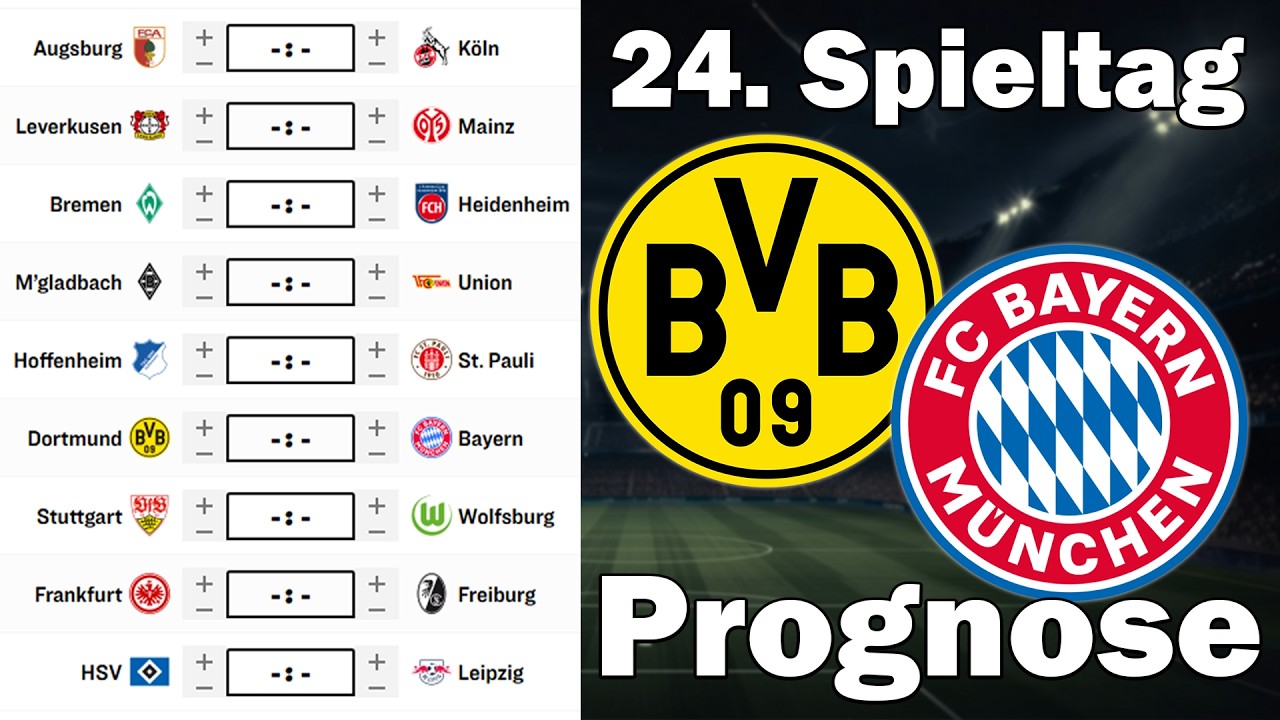 24.Spieltag Bundesliga 25/26 Prognose | Alle Spiele & Tipps !