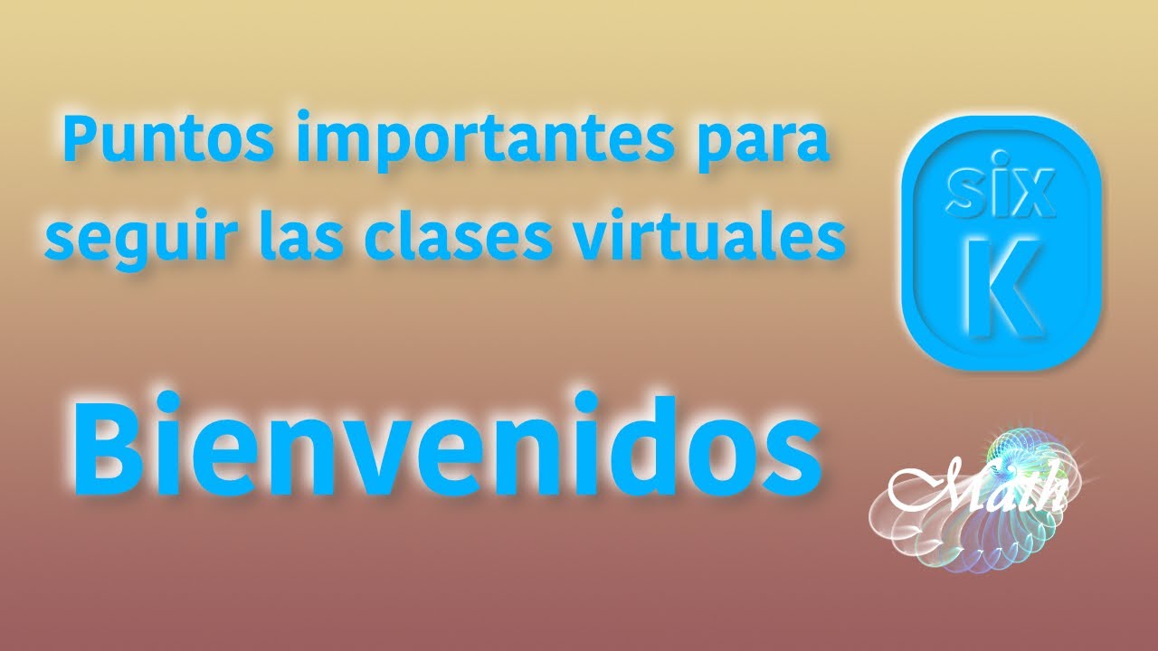 PUNTOS IMPORTANTES PARA CLASES VIRTUALES