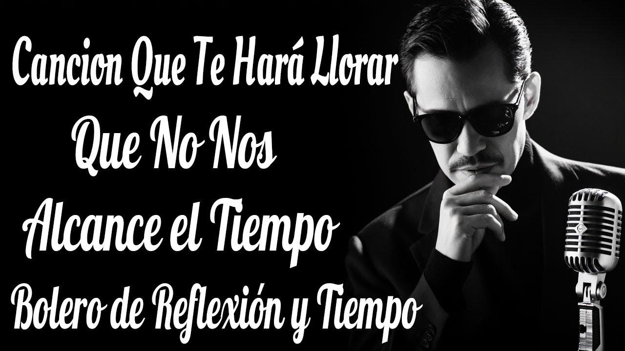 Marc Anthony – Que No Nos Alcance el Tiempo | Bolero Nostálgico de Vida y Legado 2026
