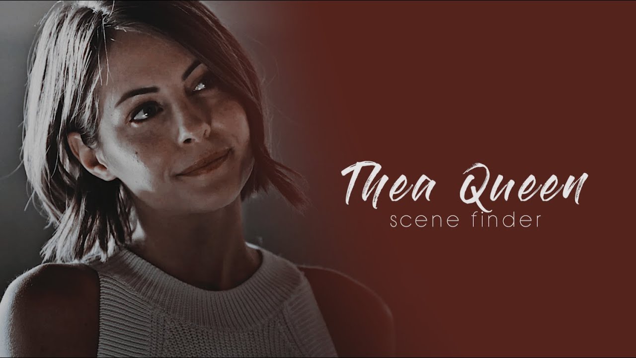 • Thea Queen | scene finder [S4A]