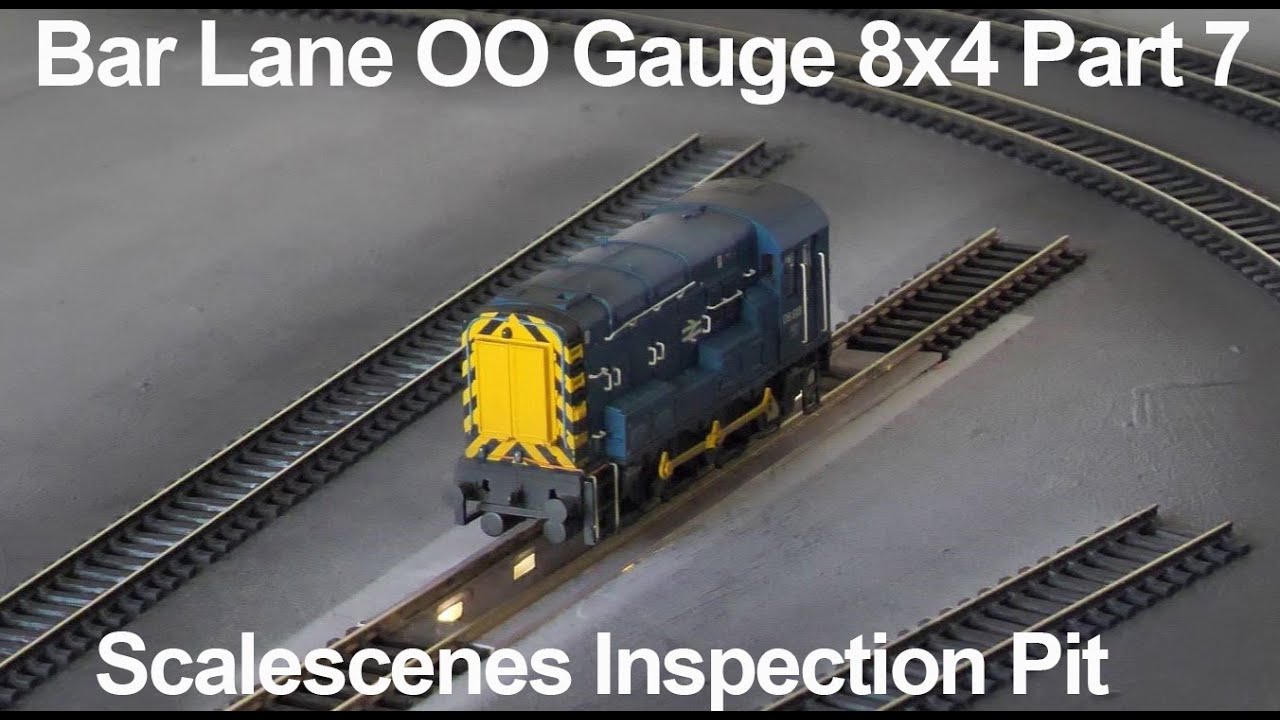 Bar Lane OO gauge modular layout 8x4 TMD Industrial layout Part 7 Scalescenes Inspection Pit