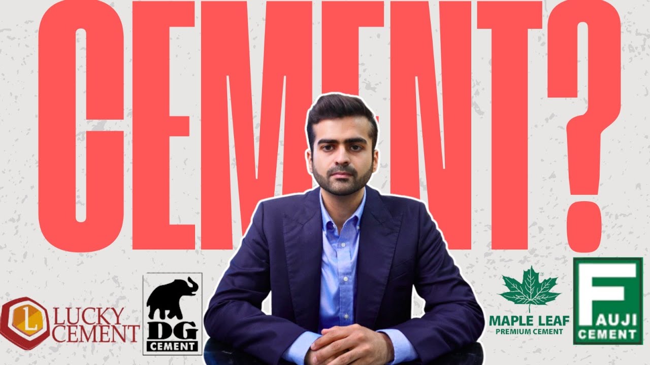WHICH CEMENT COMPANY YOU SHOULD INVEST IN? BEST CEMENT COMPANY OF PAKISTAN.