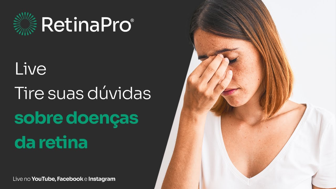 Live | Tire suas dúvidas sobre doenças da retina