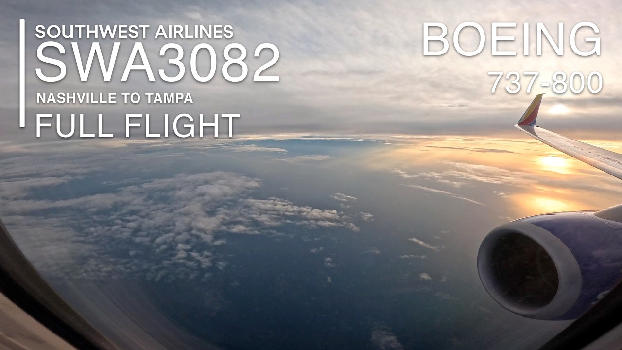 FULL FLIGHT: Nashville to Tampa | Southwest Airlines SWA3082 - Boeing 737-800 - BNA to TPA