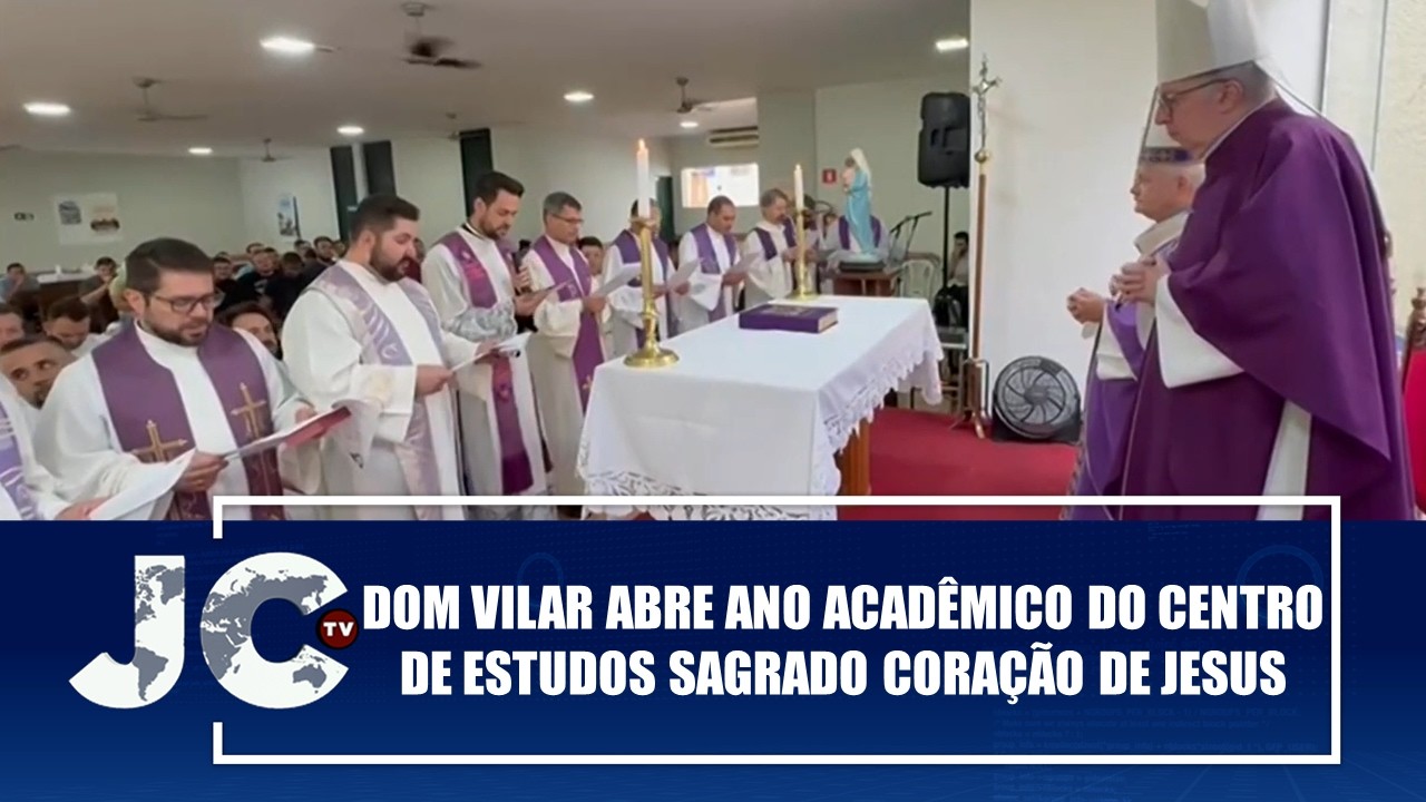 Dom Vilar abre Ano Acadêmico do Centro de Estudos Sagrado Coração de Jesus – JCTV – 23/02/26