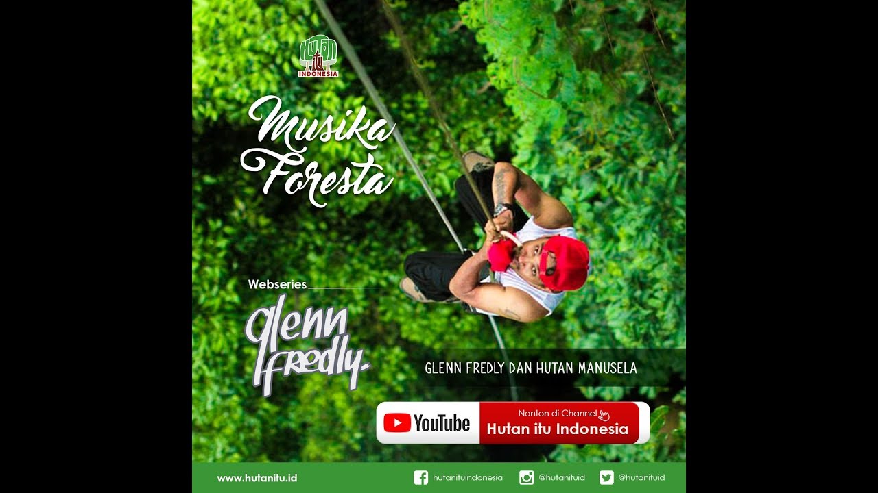 Glenn Fredly dan Hutan Manusela (eps 1)