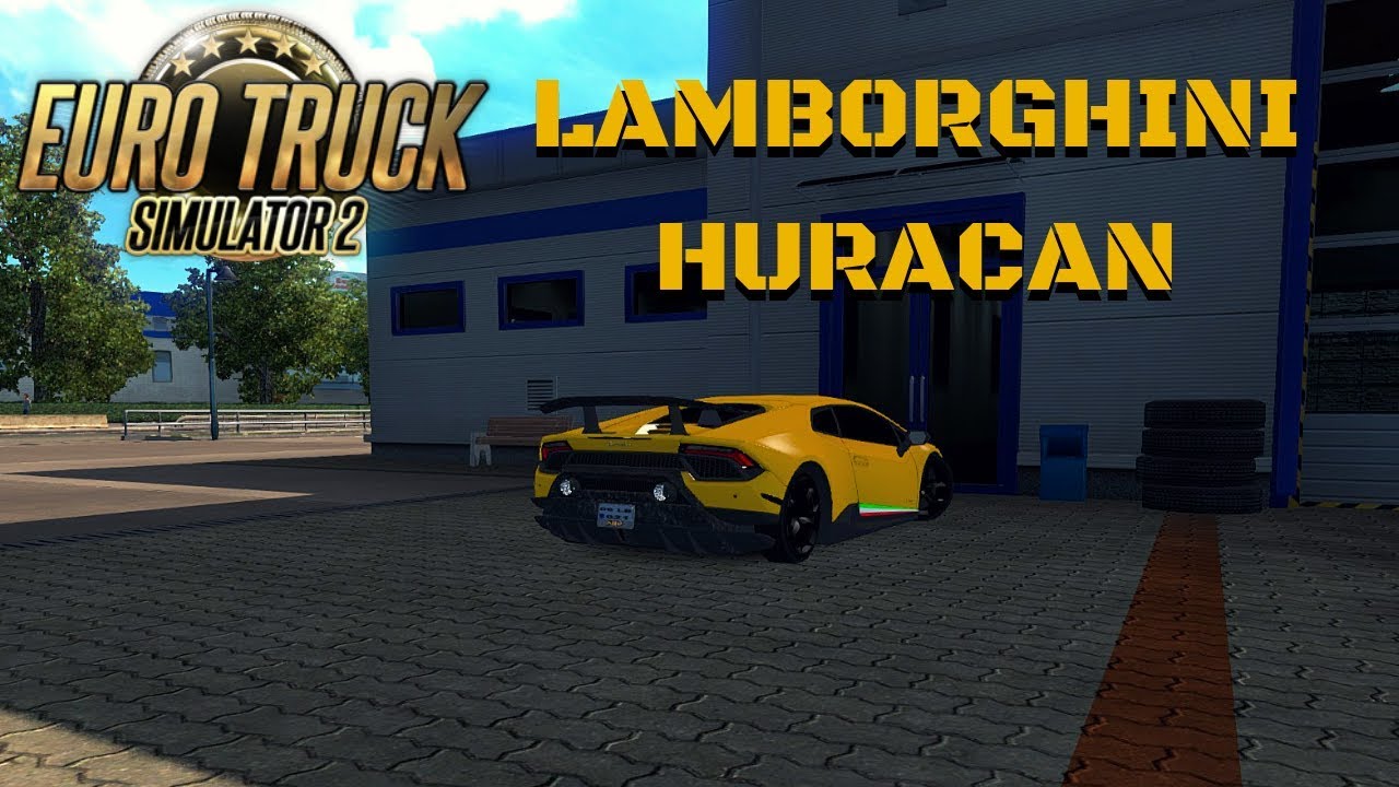 LAMBORGHINI HURACAN - ETS 2 Mods #1