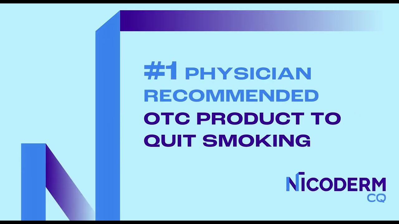 NicoDerm CQ® | The #1 Physician Recommended Brand