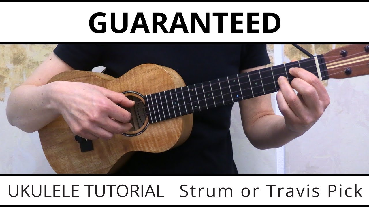 Guaranteed (Eddie Vedder, Into The Wild) Ukulele Tutorial - Easy Strumming or Travis Picking
