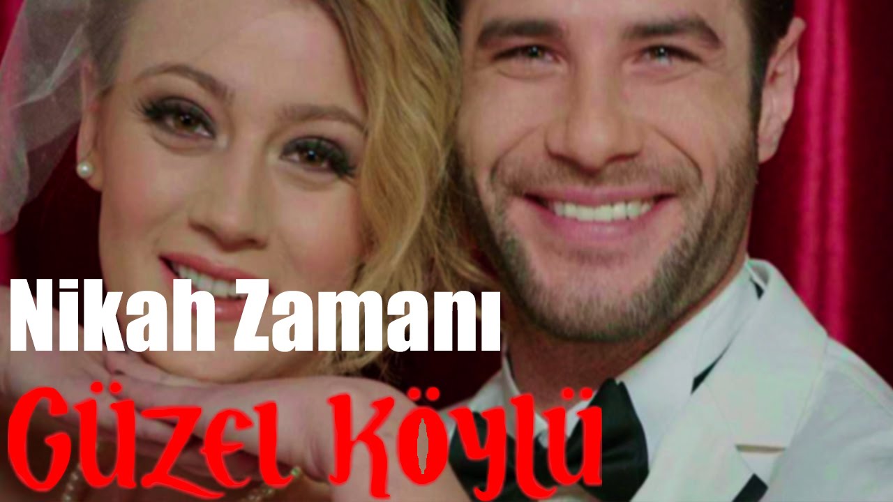 Güzel Köylü - Nikah Zamanı