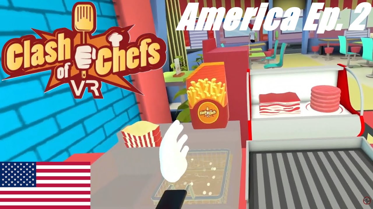 [VR] Patatine ! - America Ep.2 - Clash Of Chefs VR (Gameplay Ita 1080p)
