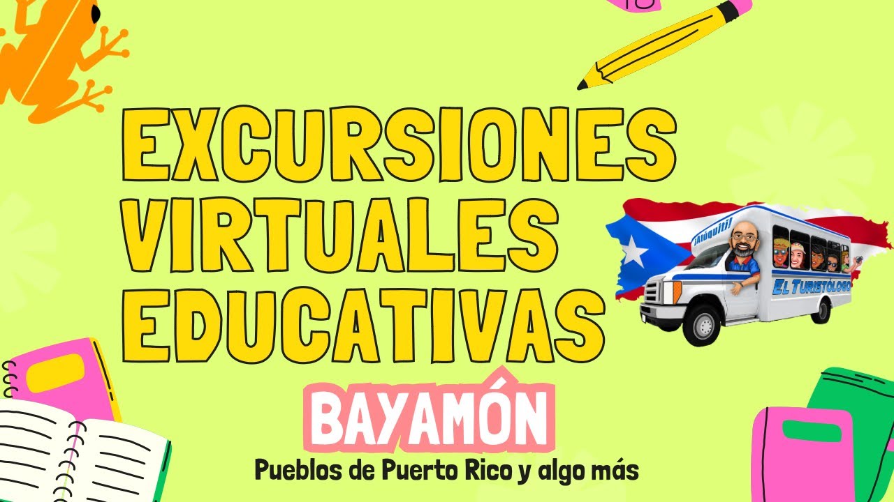 Bayamón, Puerto Rico -Excursión virtual