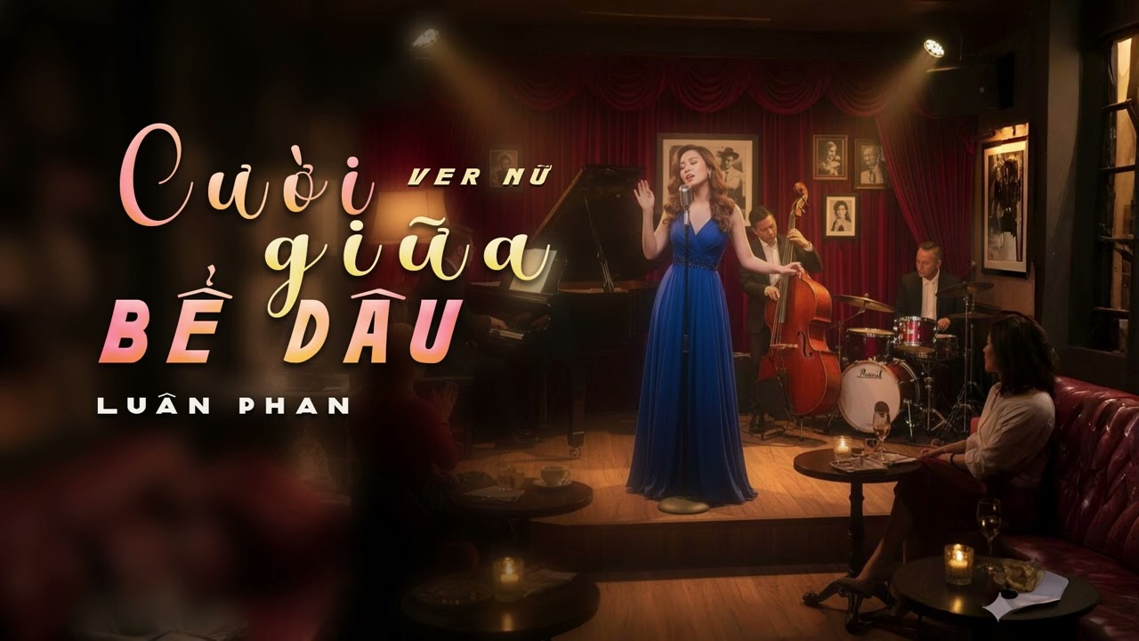 CƯỜI GIỮA BỂ DÂU 2