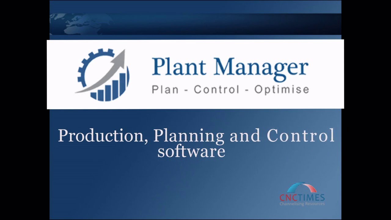 Plant Manager -  Planning and Scheduling software