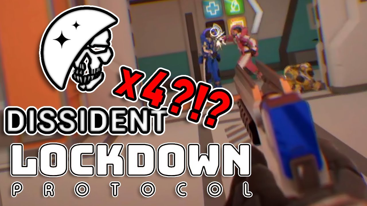 I GOT DISSIDENT *4* TIMES IN A ROW??? | LOCKDOWN Protocol Funny Gameplay!