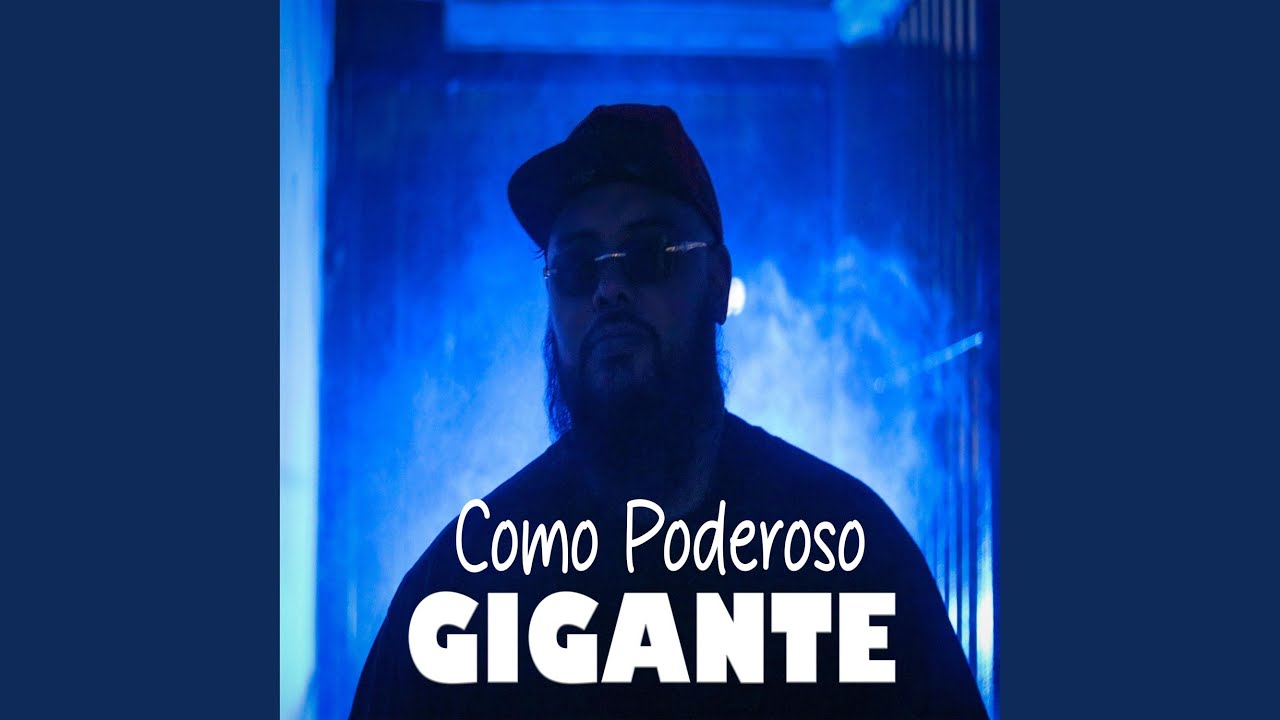 Como Poderoso Gigante